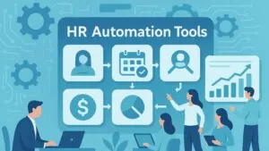 HR Automation Tools: Transforming Human Resource Management in the Digital Era